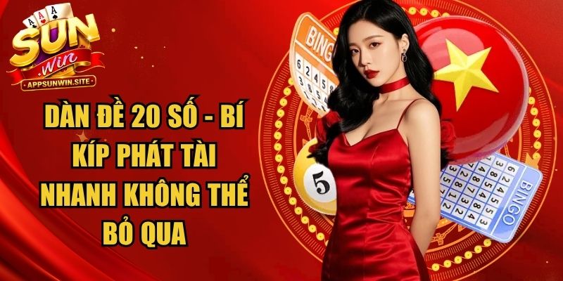 Dàn Đề 20 Số