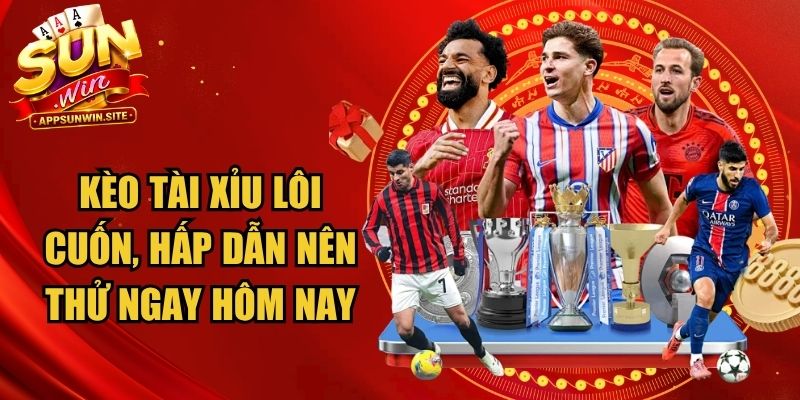 Kèo Tài Xỉu