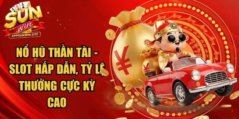 Nổ Hũ Thần Tài