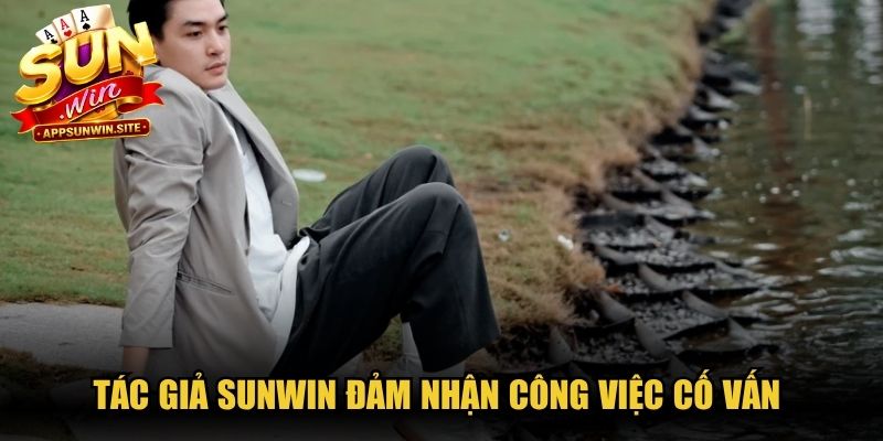Tác giả Sunwin đảm nhận công việc cố vấn cho hàng loạt cổng game